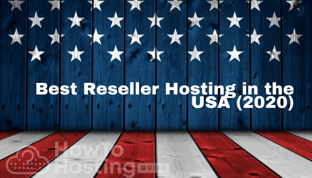 Best Reseller Hosting in the USA (2020) article image