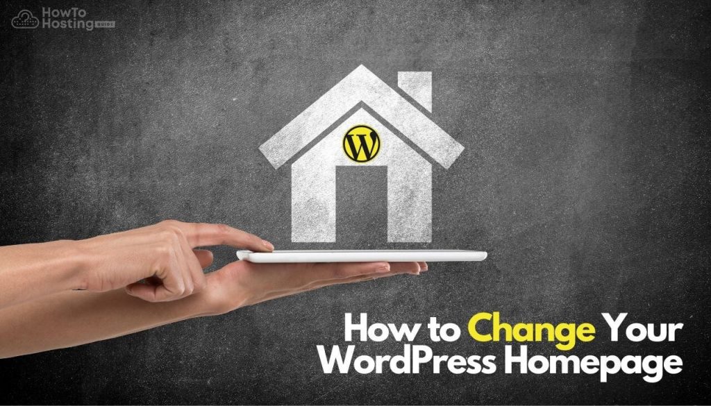 how to change wordpress homepage