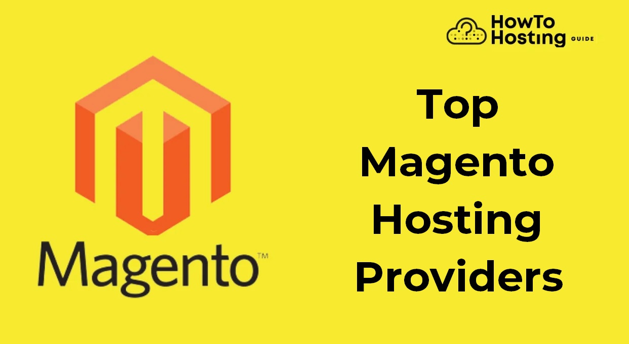 magento-top-hosting-providers-HowToHosting-guide